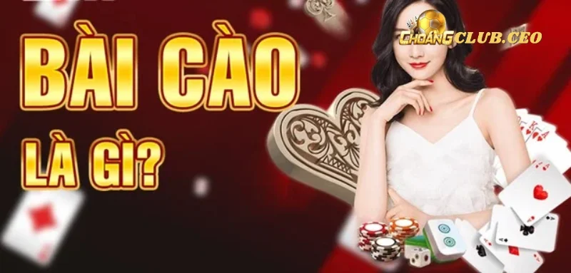 Quy tắc đánh bài cào Choangclub