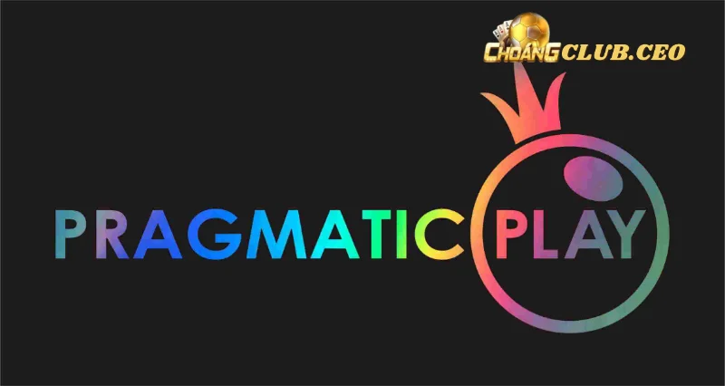 Tổng quan về Pragmatic Play Choangclub